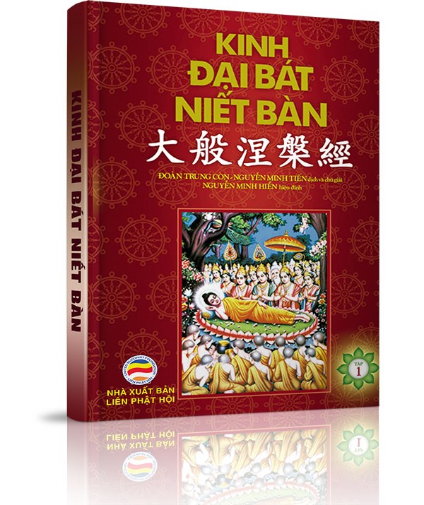 Kinh Đại Bát Niết bàn - Việt ngữ - Tập 1 - Kinh Đại Bát Niết bàn - Việt ngữ - Tập 1