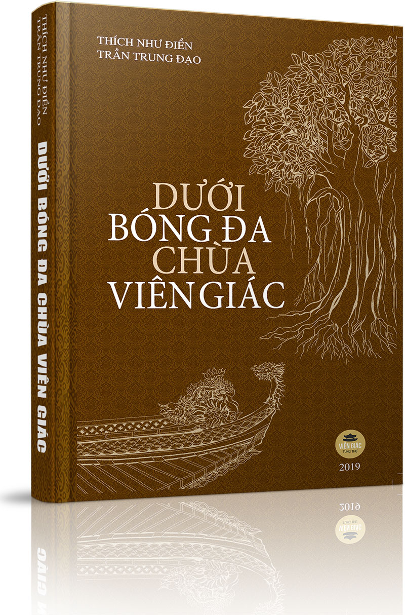 Dưới bóng đa chùa Viên Giác - Phần II: Hồi ký của nhà văn Trần Trung Đạo - Lời ngỏ - Vài nét về chùa Viên Giác - Thời thơ ấu ở Duy Xuyên 