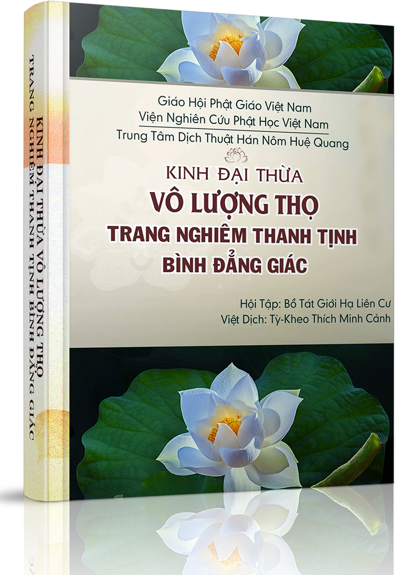Kinh Phật thuyết Đại thừa Vô Lượng Thọ Trang Nghiêm Thanh Tịnh Bình Đẳng Giác - Lời mở đầu